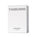 TAMBURINS Perfume Holy Metal 50ml